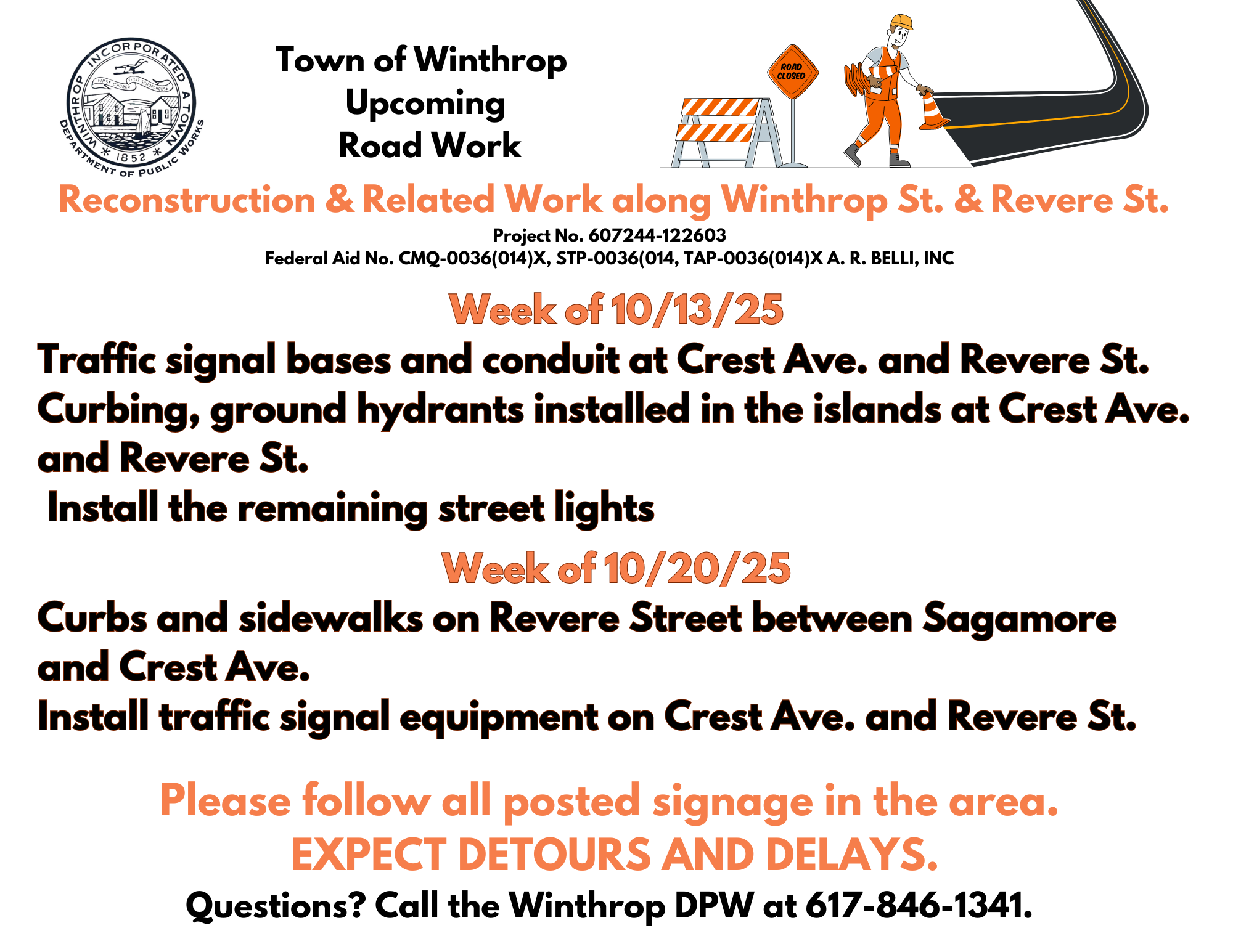 Revere St Corridor UPDATES weks of  10/13-10/20/2025